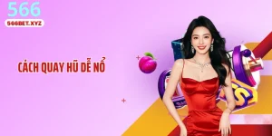 Cách Quay Hũ Dễ Nổ: Bí Quyết Chọn Thời Điểm Thắng Lớn